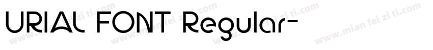 URIAL FONT Regular字体转换